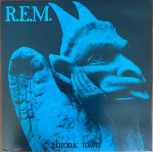 R.E.M. – Chronic Town (1982, RCA Gargoyle Label, Vinyl) - Discogs