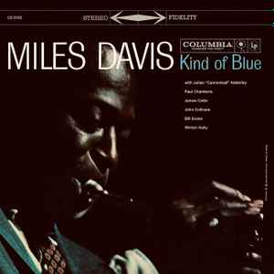 Miles Davis – Kind Of Blue (1959, Vinyl) - Discogs