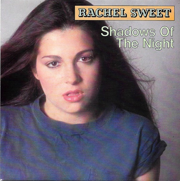 Rachel Sweet – Shadows Of The Night (1981, Vinyl) - Discogs
