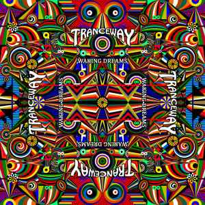 Tranceway - Waking Dreams album cover