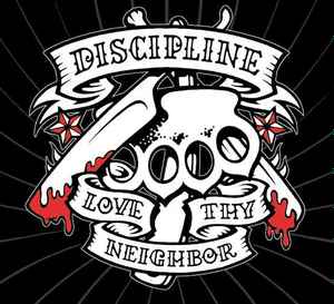 Discipline (5) - Love Thy Neighbor