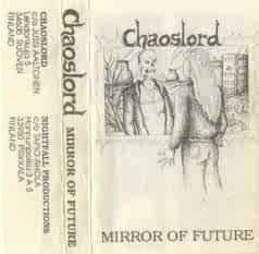Chaoslord - Mirror Of Future album cover