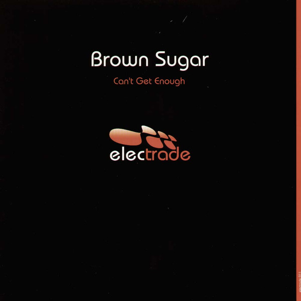 Album herunterladen Brown Sugar - Cant Get Enough