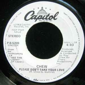 Chew - Please Don't Take Your Love album cover