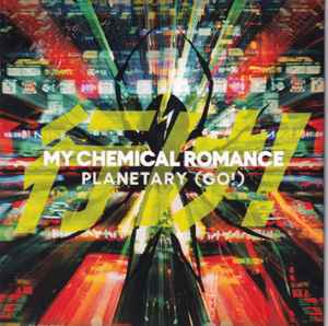 My Chemical Romance - Planetary (Go!)