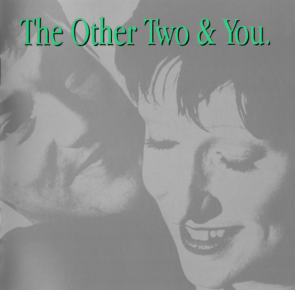 The Other Two – The Other Two & You (2020, Slipcase, CD) - Discogs