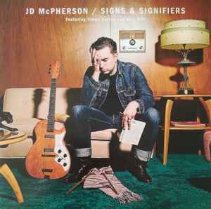 JD McPherson - Signs & Signifiers