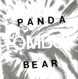 Tomboy - Panda Bear