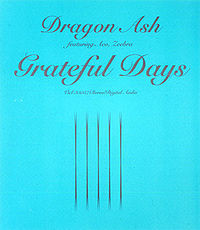 Dragon Ash Featuring ACO, Zeebra – Grateful Days (1999, Vinyl