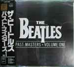 The Beatles - Past Masters • Volume One | Releases | Discogs