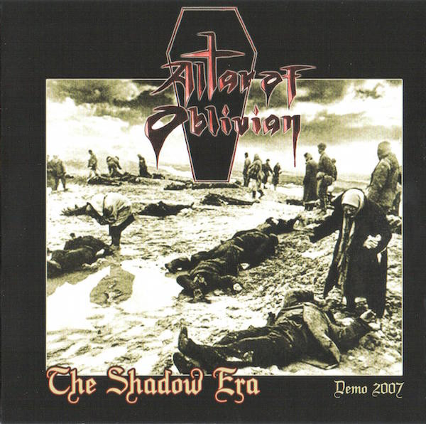 ladda ner album Altar Of Oblivion - The Shadow Era Demo 2007