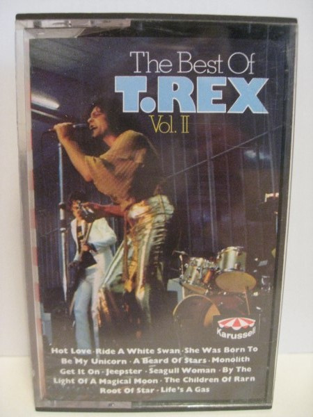 T. Rex – The Best Of T. Rex Vol. II (1972, Cassette) - Discogs