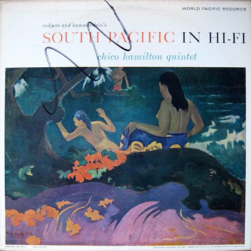 Chico Hamilton Quintet – South Pacific In Hi-Fi (1958, Vinyl