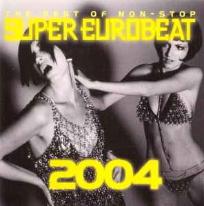 Super Eurobeat Christmas 2004 = スーパー・ユーロビート・クリスマス