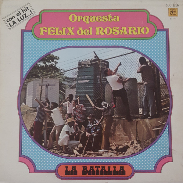 baixar álbum Orquesta Felix Del Rosario - La Batalla