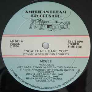 Tommy McGee - Now That I Have You album cover