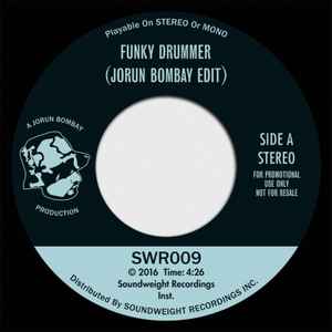 Funky Drummer (Jorun Bombay Edit) - Jorun Bombay