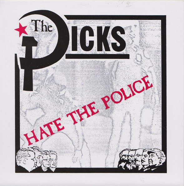 The Dicks - The Dicks Hate The Police