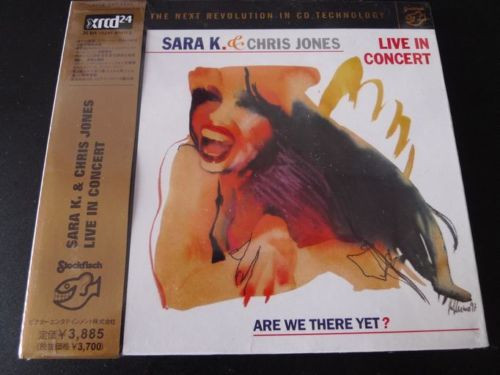 Sara K. & Chris Jones – Live In Concert: Are We There Yet? (2003