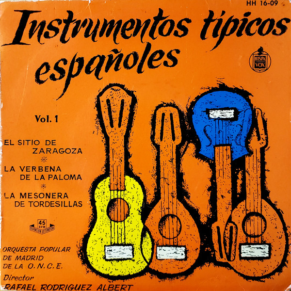 Orquesta Popular Madrid De La O.N.C.E. – Instrumentos Tipicos Españoles Vol. 1 (1958, Vinyl) - Discogs