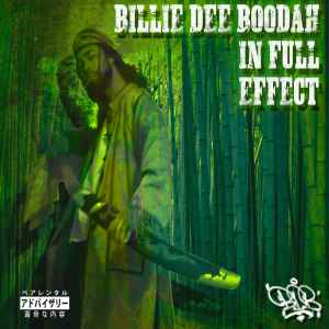 Billie Dee Boodah - In Full Effect album cover