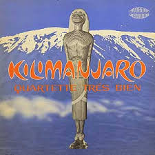 Quartette Trés Bien – Kilimanjaro (1964, Vinyl) - Discogs