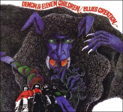 Blues Creation - Demon & Eleven Children | Releases | Discogs