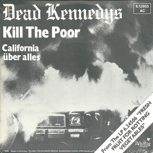 Dead Kennedys – Kill The Poor (1980, Vinyl) - Discogs