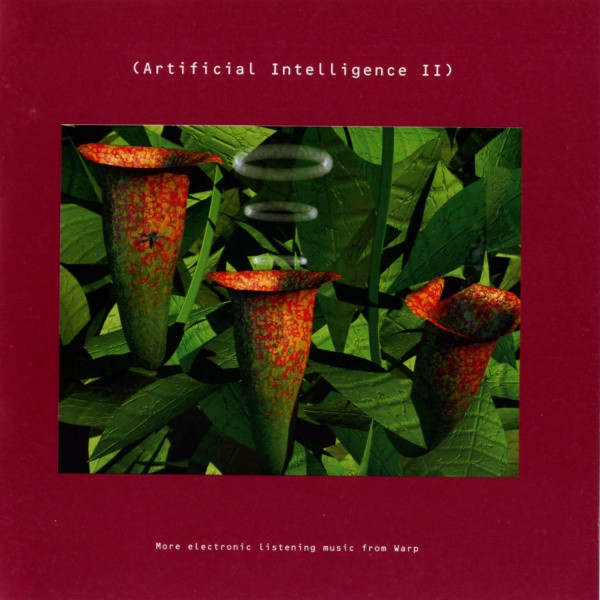 Artificial Intelligence II (1994, CD) - Discogs