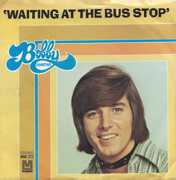 Bobby Sherman - Waiting At The Bus Stop | Releases | Discogs