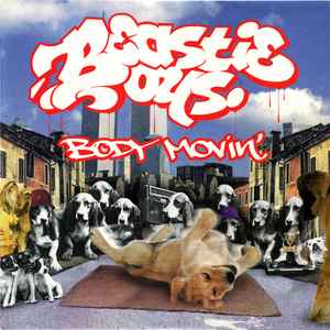 Body Movin' - Beastie Boys