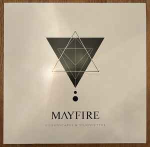 Mayfire - Cloudscapes & Silhouettes album cover
