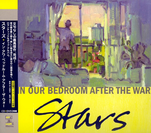 Stars – In Our Bedroom After The War (2007