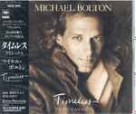 Michael Bolton - Timeless (The Classics) | Releases | Discogs