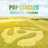 Richard X. Heyman - Pop Circles album cover