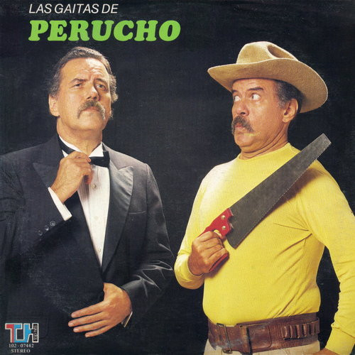 télécharger l'album Perucho Conde - Las Gaitas De Perucho