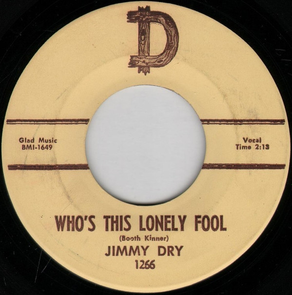 ladda ner album Jimmy Dry - Never Too Late Whos This Lonely Fool