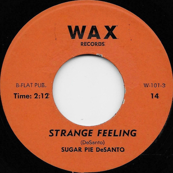 lataa albumi Download Sugarpie DeSanto Featuring The Nat Hendrix Band - Strange Feeling Little Taste Of Soul album
