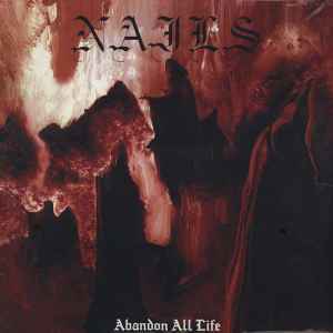 Abandon All Life - Nails