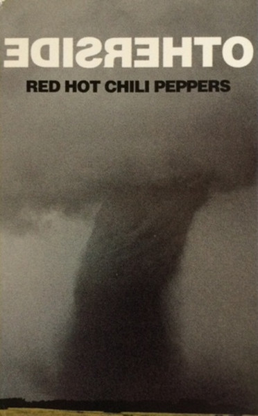 Red Chili Peppers Otherside (1999, Cassette) - Discogs