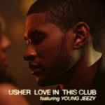 Cover of Love In This Club, 2008, Vinyl