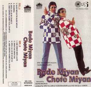 Viju Sha, Sameer – Bade Miyan Chote Miyan (1998, Cassette) - Discogs