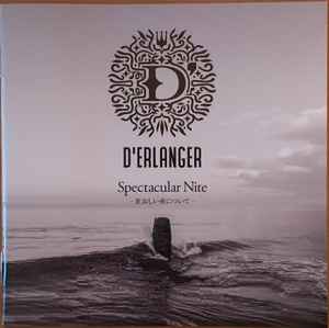 D'Erlanger – Spectacular Nite -狂おしい夜について- (2015, CD 