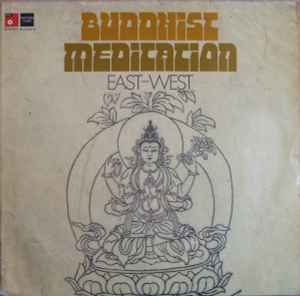 Buddhist Meditation East West (Vinyl, LP) for sale