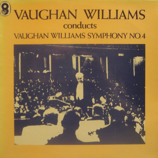 Vaughan Williams / Sir William Walton – Symphony No. 4 / Sinfonia