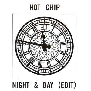 Hot Chip - Night & Day (Edit)