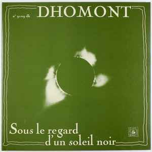 Sous Le Regard D'un Soleil Noir - Francis Dhomont
