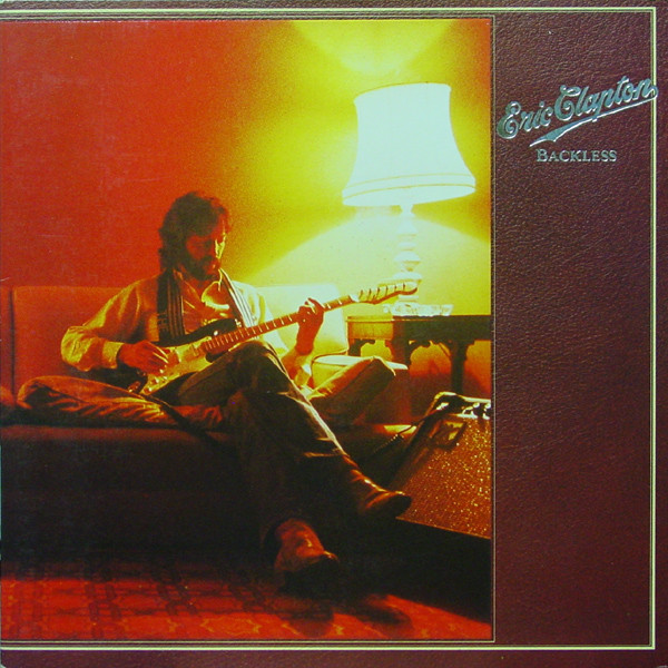 Eric Clapton – Backless (1978, Compton Pressing, Gatefold, Vinyl