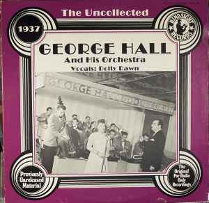 Hal Kemp And His Orchestra – The Uncollected Hal Kemp And His