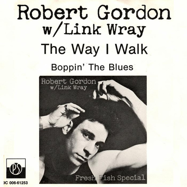 last ned album Robert Gordon - The Way I Walk